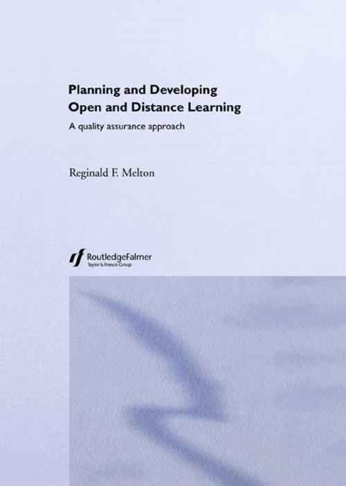 Cover of the book Planning and Developing Open and Distance Learning by Reginald F. Melton, Taylor and Francis