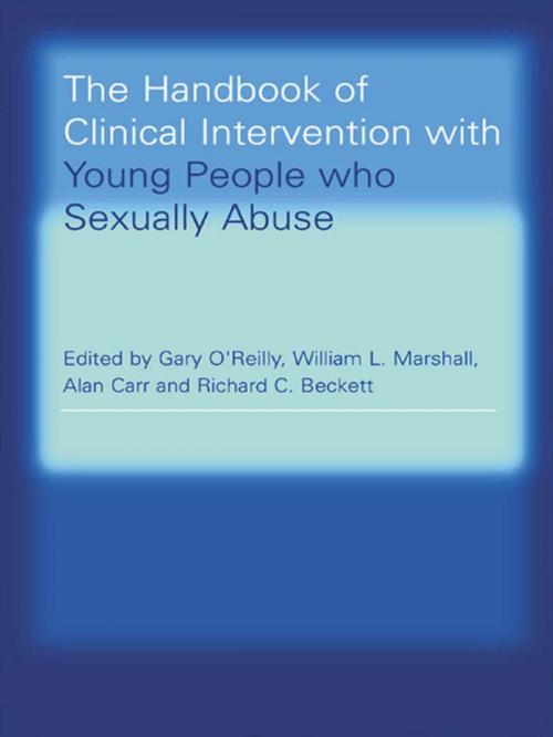 Cover of the book The Handbook of Clinical Intervention with Young People who Sexually Abuse by , Taylor and Francis