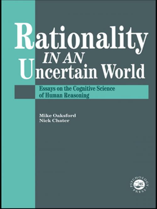 Cover of the book Rationality In An Uncertain World by , Taylor and Francis
