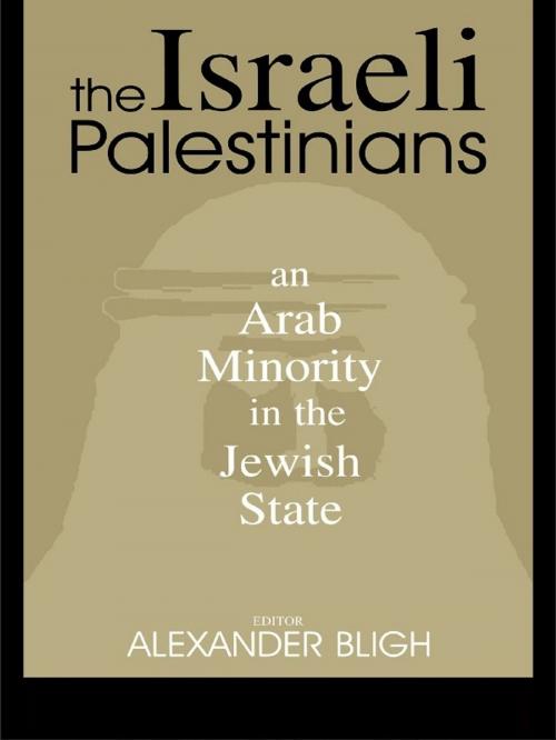 Cover of the book The Israeli Palestinians by , Taylor and Francis
