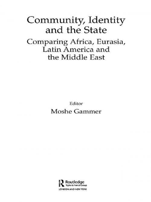 Cover of the book Community, Identity and the State by , Taylor and Francis