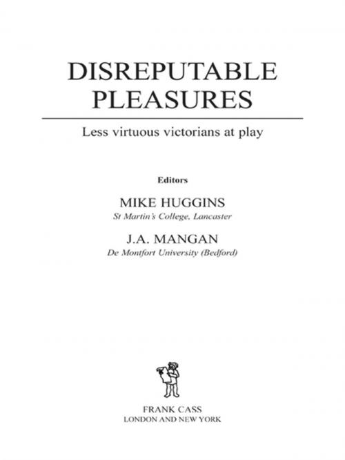 Cover of the book Disreputable Pleasures by , Taylor and Francis
