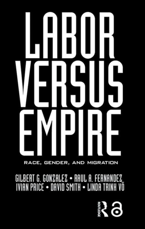Cover of the book Labor Versus Empire by , Taylor and Francis
