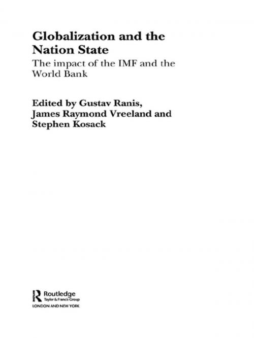 Cover of the book Globalization and the Nation State by Stephen Kosack, Gustav Ranis, James Vreeland, Taylor and Francis