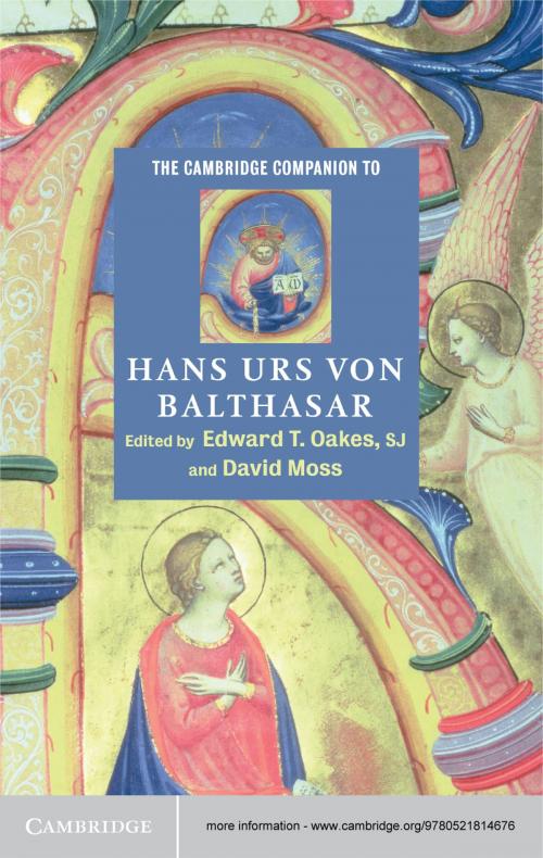 Cover of the book The Cambridge Companion to Hans Urs von Balthasar by , Cambridge University Press