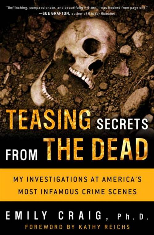 Cover of the book Teasing Secrets from the Dead by Emily Craig, Ph.D., Crown/Archetype