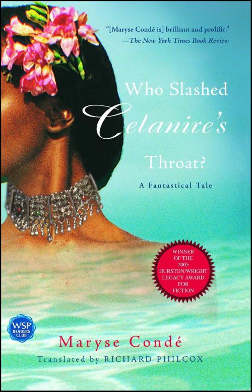 Cover of the book Who Slashed Celanire's Throat? by Maryse Condé, Atria Books
