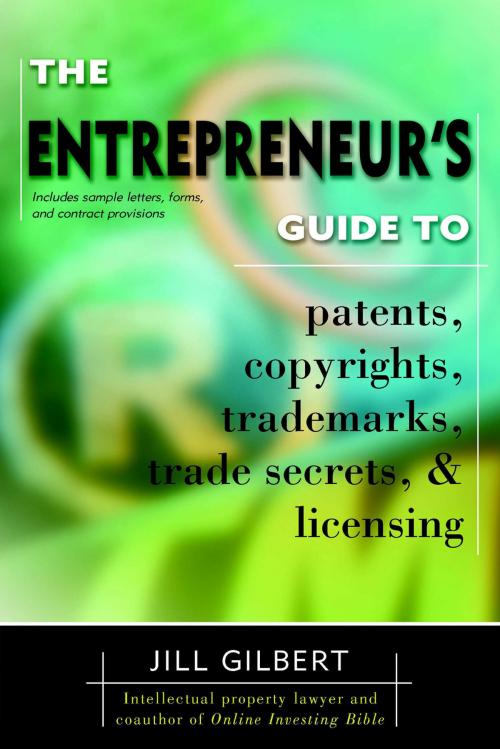 Cover of the book Entrepreneur's Guide To Patents, Copyrights, Trademarks, Trade Secrets by Gilbert Guide, Penguin Publishing Group