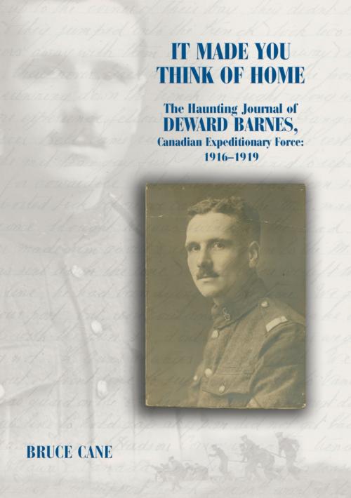 Cover of the book It Made You Think of Home by Bruce Cane, Dundurn