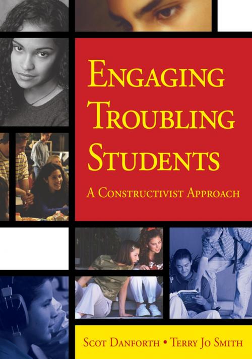 Cover of the book Engaging Troubling Students by Terry Jo Smith, Dr. Scot E. Danforth, SAGE Publications