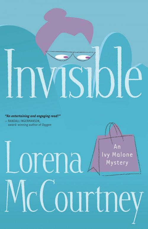 Cover of the book Invisible: A Novel by Lorena McCourtney, Baker Publishing Group
