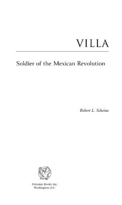 Cover of the book Villa by Robert L. Scheina, Potomac Books Inc.