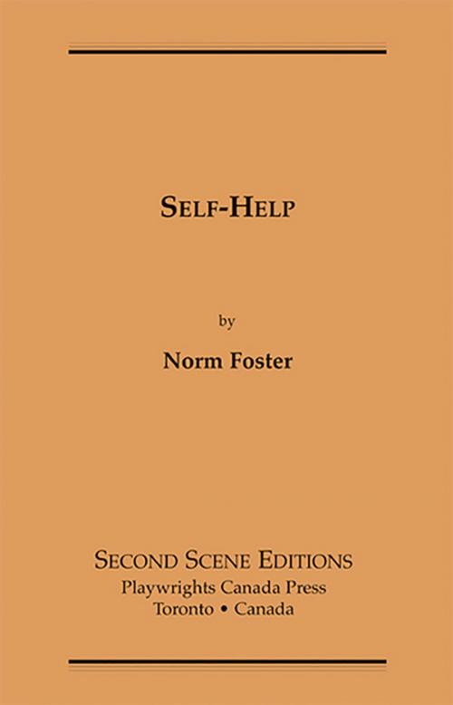 Cover of the book Self-Help by Norm Foster, Playwrights Canada Press