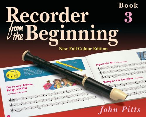 Cover of the book Recorder From The Beginning: Pupil's Book 3 by John Pitts, Music Sales Limited