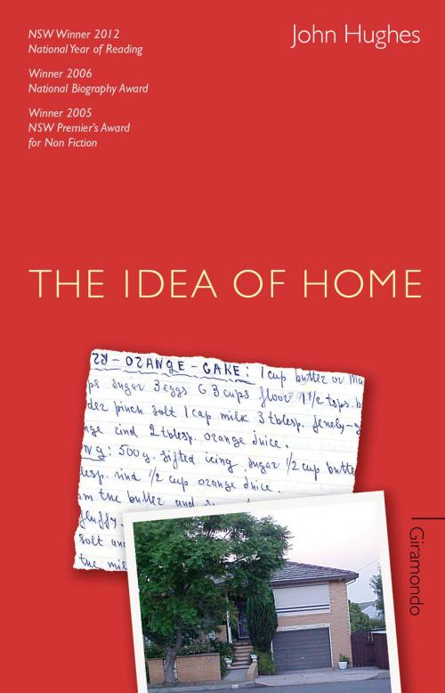 Cover of the book The Idea of Home by John Hughes, Giramondo Publishing