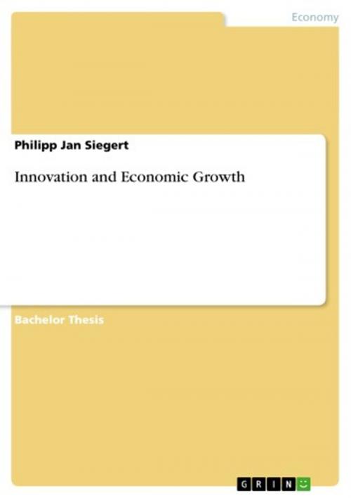 Cover of the book Innovation and Economic Growth by Philipp Jan Siegert, GRIN Publishing