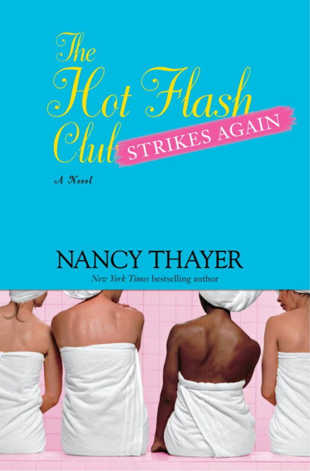 Big bigCover of The Hot Flash Club Strikes Again