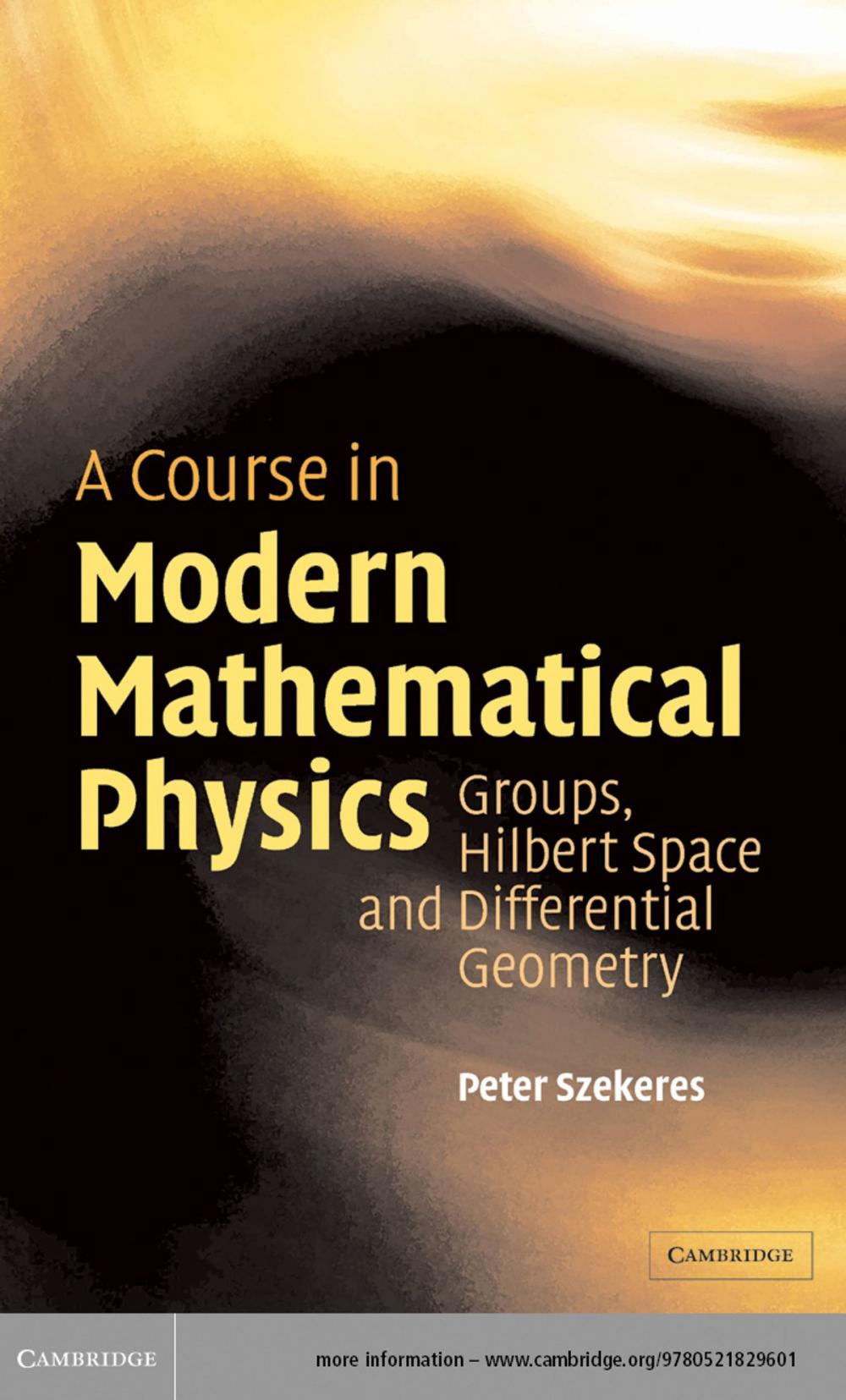 Big bigCover of A Course in Modern Mathematical Physics