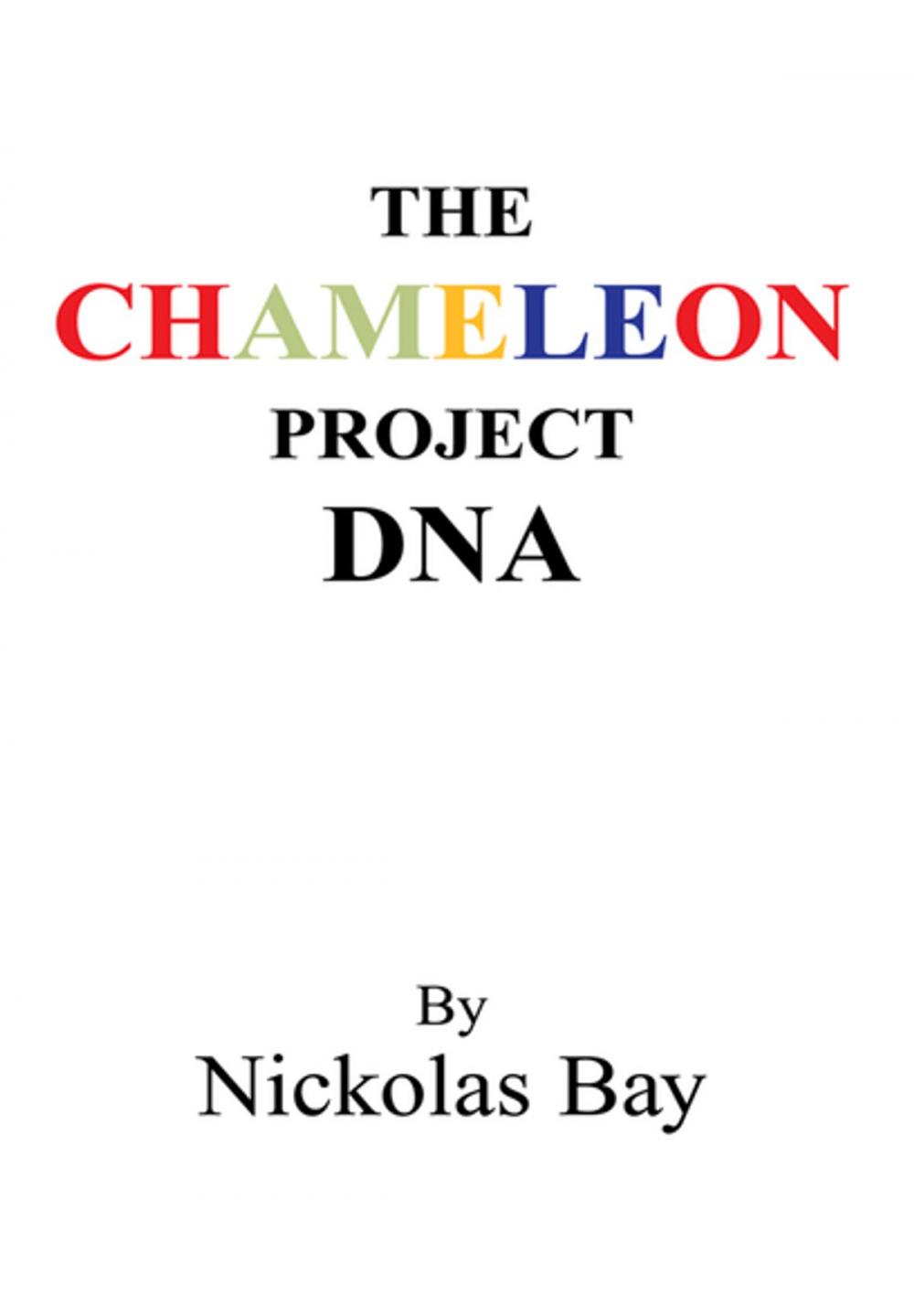 Big bigCover of The Chameleon Project