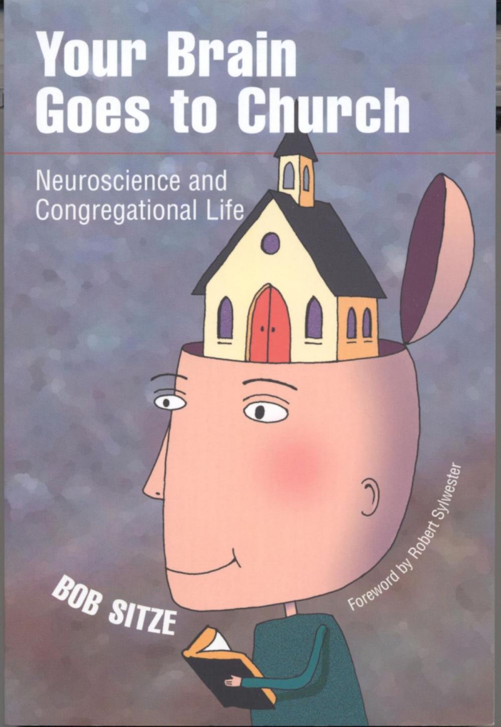 Big bigCover of Your Brain Goes to Church