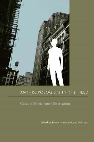 Cover of the book Anthropologists in the Field by Patrick McEachern