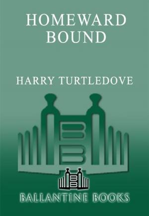 Cover of the book Homeward Bound by Harry Turtledove