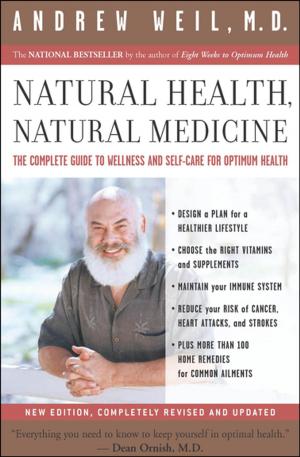 Cover of the book Natural Health, Natural Medicine by Cameron Stracher