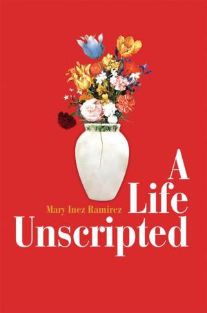Cover of the book A Life Unscripted by Manson Case