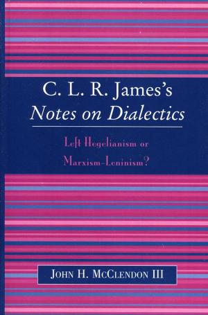 Cover of the book CLR James's Notes on Dialectics by Natalie J. Doyle