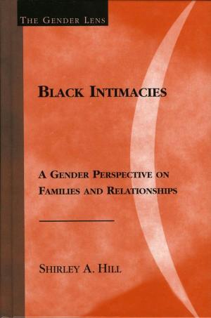 Cover of the book Black Intimacies by Edwin H. Sutherland, Donald R. Cressey, David F. Luckenbill