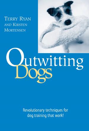 Cover of the book Outwitting Dogs by Jonathan Weeks, Chris Enss, Howard Kazanjian