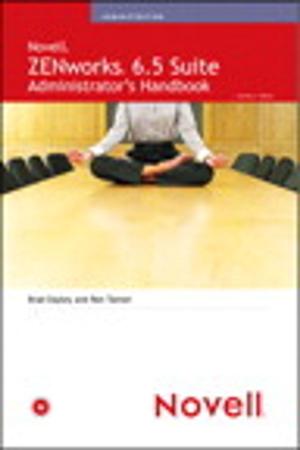 Cover of the book ZENworks 6.5 Suite Administrator's Handbook by Elizabeth Castro, Bruce Hyslop