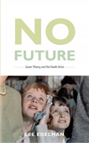Cover of the book No Future by William E. Connolly