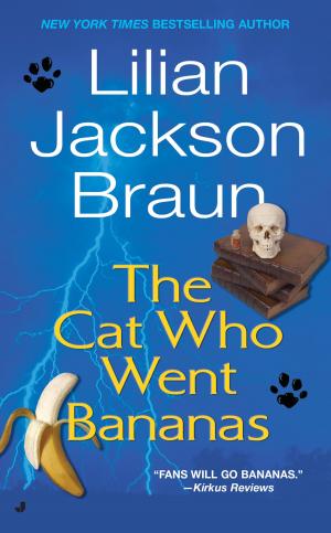 Cover of the book The Cat Who Went Bananas by 