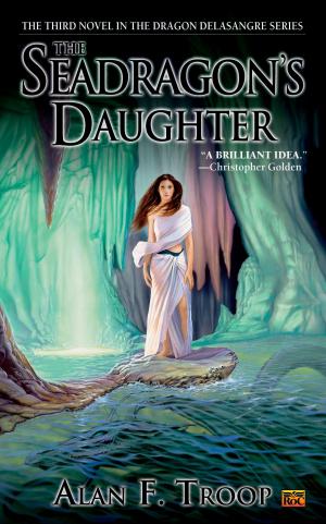 Cover of the book The Seadragon's Daughter by P. J. Tracy