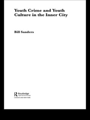 Book cover of Youth Crime and Youth Culture in the Inner City