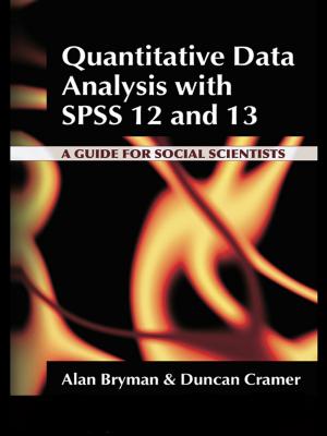 Cover of the book Quantitative Data Analysis with SPSS 12 and 13 by Thomas Diez, Franziskus von Lucke, Zehra Wellmann