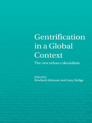 Cover of the book Gentrification in a Global Context by Joe Kelleher, Nicholas Ridout, Claudia Castellucci, Chiara Guidi, Romeo Castellucci