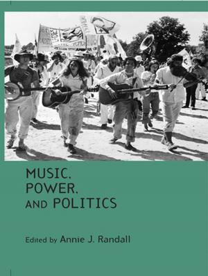 Cover of the book Music, Power, and Politics by Hans Silke, Jürgen Gerhards, Sören Carlson