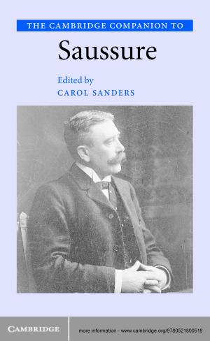 bigCover of the book The Cambridge Companion to Saussure by 
