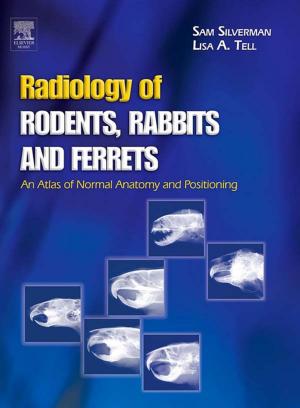 Cover of the book Radiology of Rodents, Rabbits and Ferrets - E-Book by J M Cairo, PhD, RRT