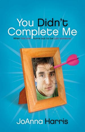 Cover of the book You Didn't Complete Me by Charles R. Swindoll