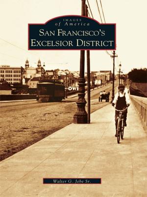 Cover of the book San Francisco's Excelsior District by Frances T. Barbieri, Kathy Jans-Duffy
