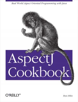 Cover of the book AspectJ Cookbook by Mike Hendrickson, Roger  Magoulas, Tim O'Reilly