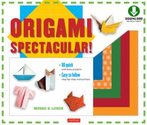 Cover of the book Origami Spectacular! Ebook by Harry K. McEvoy