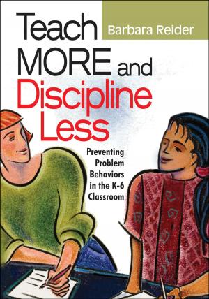 Cover of the book Teach More and Discipline Less by Ms Gaie Houston