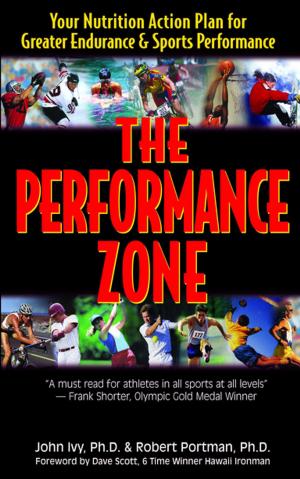 Cover of the book The Performance Zone by Monte Kline