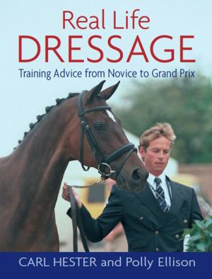 Cover of the book REAL LIFE DRESSAGE by PETER DOVE