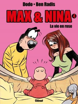 Cover of the book Max & Nina - Tome 04 by Noah Homola