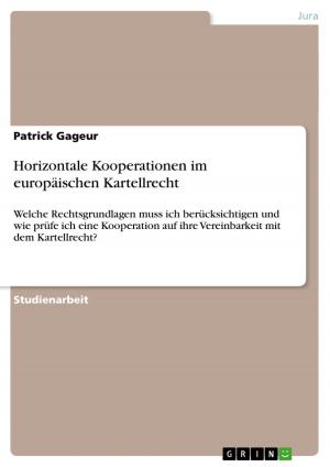 Cover of the book Horizontale Kooperationen im europäischen Kartellrecht by Hubertus R. Hommel, Heinz Spranger